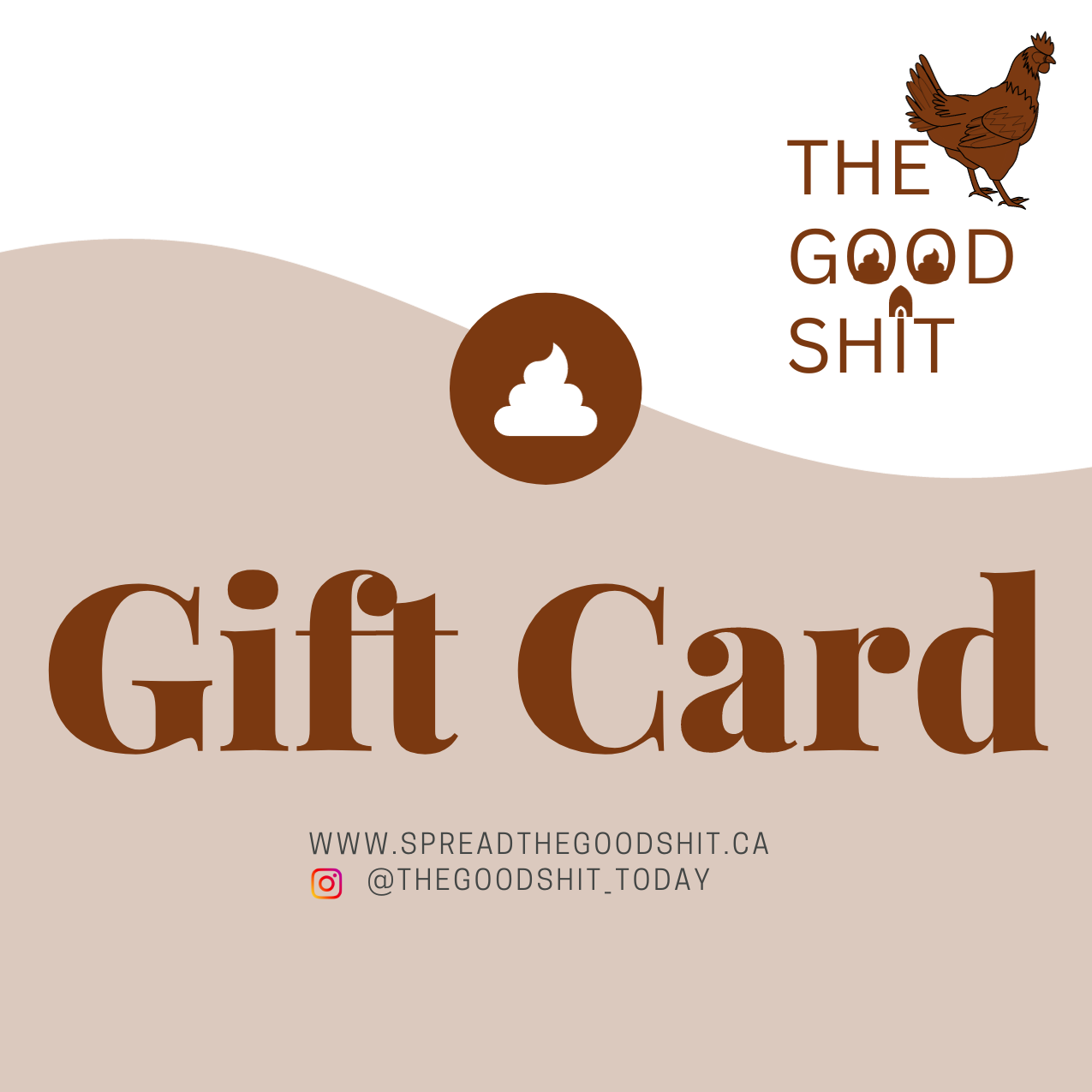 The Good Shit Gift Card